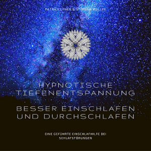 Hypnotische Tiefenentspannung: Besser einschlafen und durchschlafen