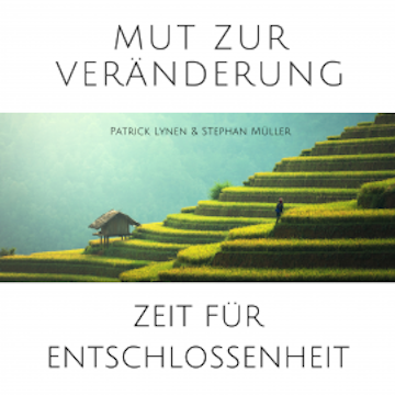 Mut zur Veränderung