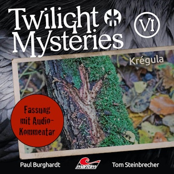 Twilight Mysteries, Die neuen Folgen, Folge 6: Krégula (Fassung mit Audio-Kommentar)