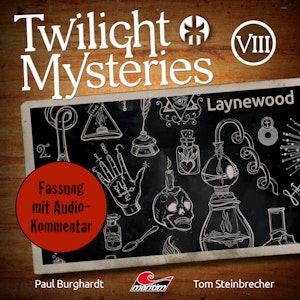 Twilight Mysteries, Die neuen Folgen, Folge 8: Laynewood (Fassung mit Audio-Kommentar)