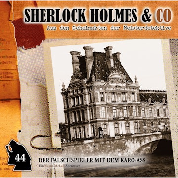 Der Falschspieler mit dem Karo-Ass (Sherlock Holmes & Co 44)