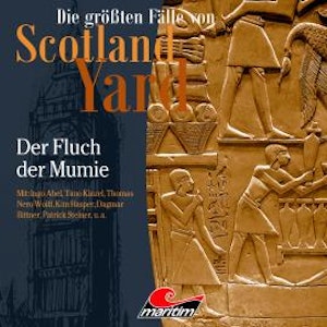 Die größten Fälle von Scotland Yard, Folge 40: Der Fluch der Mumie