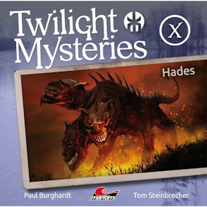 Hades (Twilight Mysteries - Die neuen Folgen 10)