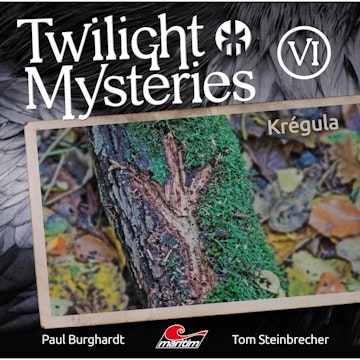 Krégula (Twilight Mysteries - Die neuen Folgen 6)