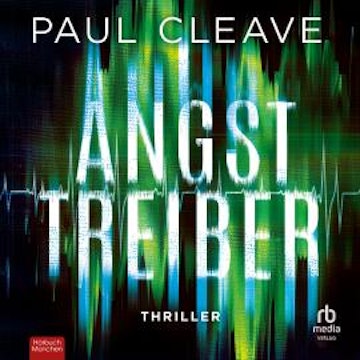 Angsttreiber audiobook, Paul Cleave