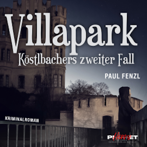 VILLAPARK, Paul Fenzl