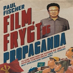 Film, frygt og propaganda