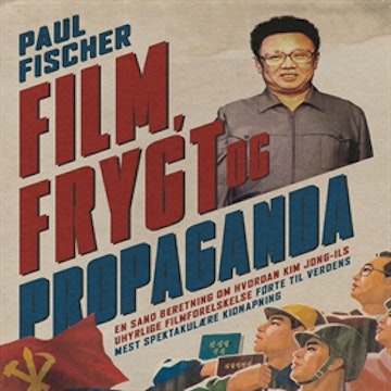 Film, frygt og propaganda