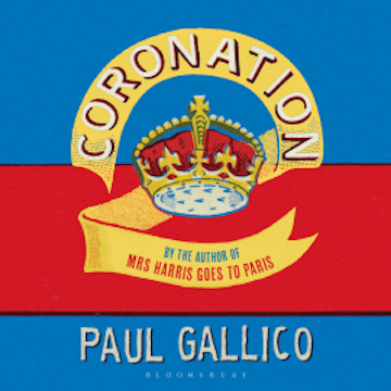 Coronation audiobook, Paul Gallico
