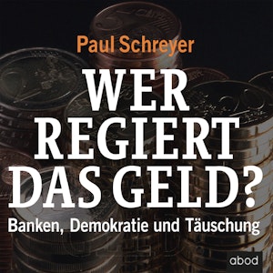 Wer regiert das Geld?