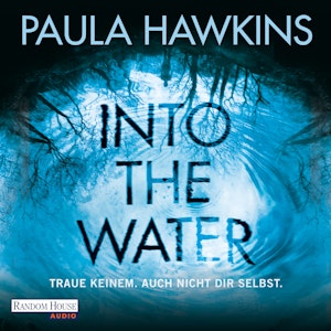 Into the Water - Traue keinem. Auch nicht dir selbst.