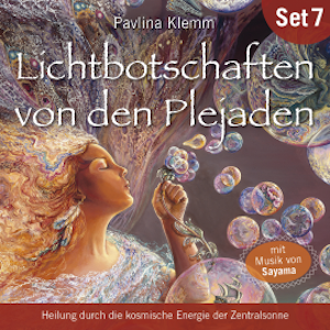 Lichtbotschaften von den Plejaden (Übungs-Set 7)