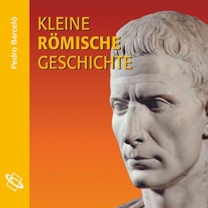 Kleine römische Geschichte