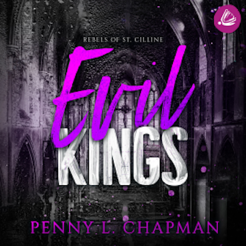 Evil Kings (Rebels of St. Cilline 4)