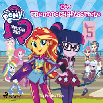 My Little Pony - Equestria Girls - Die Freundschaftsspiele