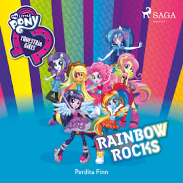 My Little Pony - Equestria Girls - Rainbow Rocks