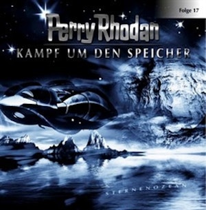 Kampf um den Speicher (Perry Rhodan 17)