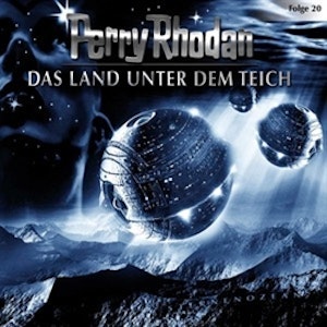 Das Land unter dem Teich (Perry Rhodan 20)