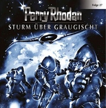 Sturm über Graugischt (Perry Rhodan 27)