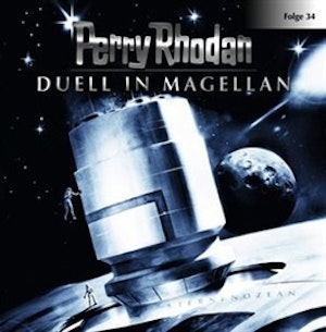 Duell in Magellan (Perry Rhodan 34)