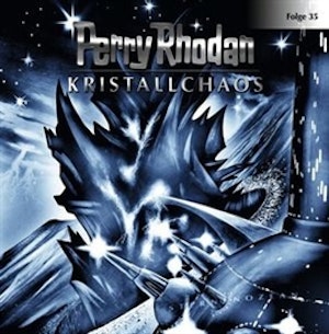 Kristallchaos (Perry Rhodan 35)