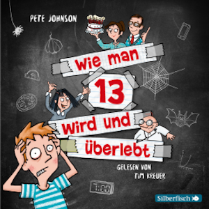 Wie man 13 wird und überlebt