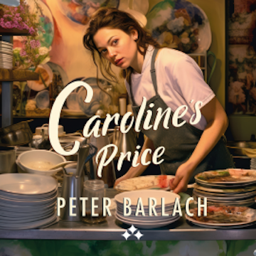 Caroline's Price audiobook, Peter Barlach