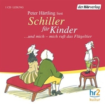 Schiller für Kinder