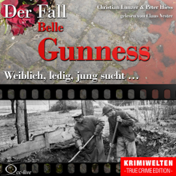 Truecrime - Weiblich, ledig, jung sucht (Der Fall Belle Gunness)