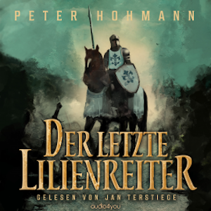 Der letzte Lilienreiter