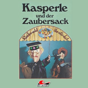 Kasperle und der Zaubersack