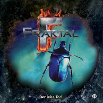 Fraktal, Folge 8: Der leise Tod