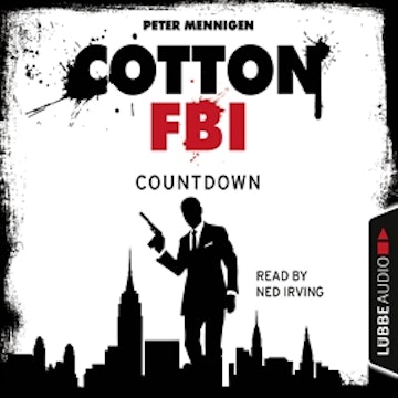 Cotton FBI: NYC Crime Series, Episode 2: Countdown