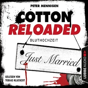 Bluthochzeit (Cotton Reloaded 42)