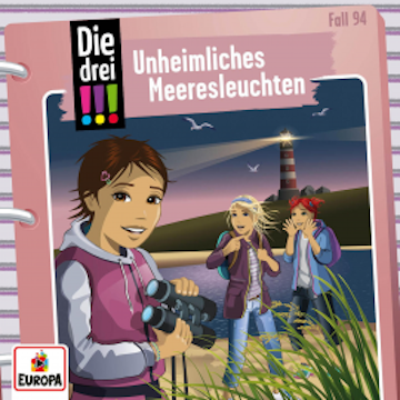 Folge 94: Unheimliches Meeresleuchten audiobook, Peter Nissen