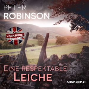 Eine respektable Leiche, Peter Robinson