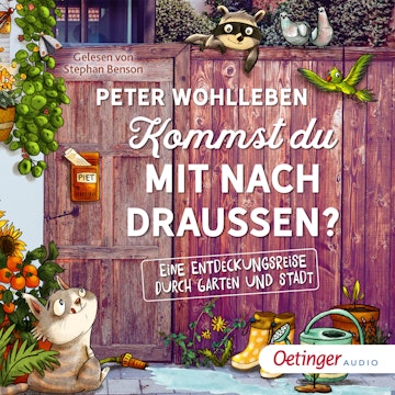 Kommst du mit nach draußen? Eine Entdeckungsreise durch Garten und Stadt