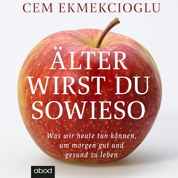 Älter wirst du sowieso