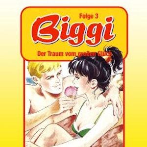 Biggi, Folge 3: Der Traum vom großen Glück