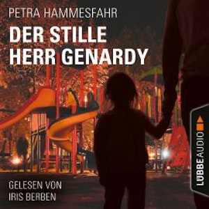 Der stille Herr Genardy (Gekürzt)