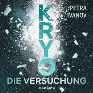 KRYO – Die Versuchung