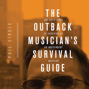 The Outback Musician's Survival Guide