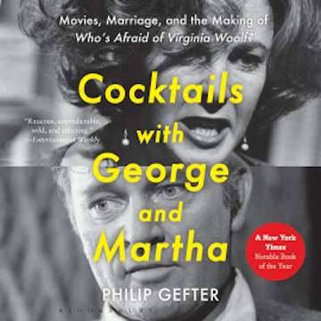 Cocktails with George and Martha audiobook, Philip Gefter