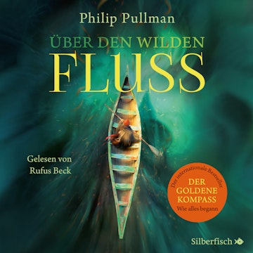 Über den wilden Fluss (His Dark Materials 0)