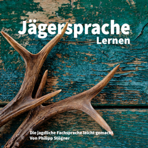 Jägersprache Lernen