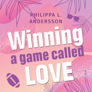 Winning a game called Love