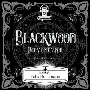 Dämonenmal - Blackwood Reihe, Band 1 (ungekürzt)