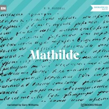 Mathilde (Unabridged)