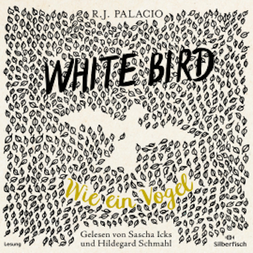 White Bird - Wie ein Vogel