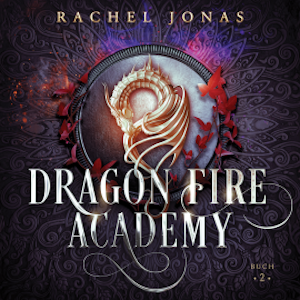 Dragon Fire Academy 2, Rachel Jonas